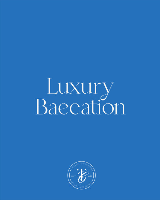 Luxury Baecation