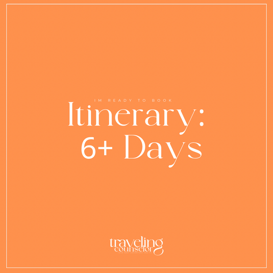 Itinerary: 6+ Days